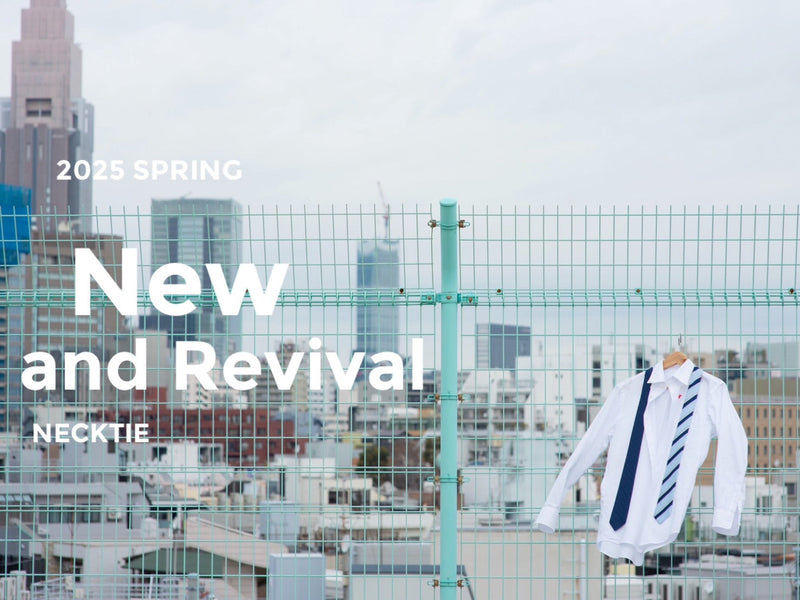 2025SPRING New & Revival NECKTIE